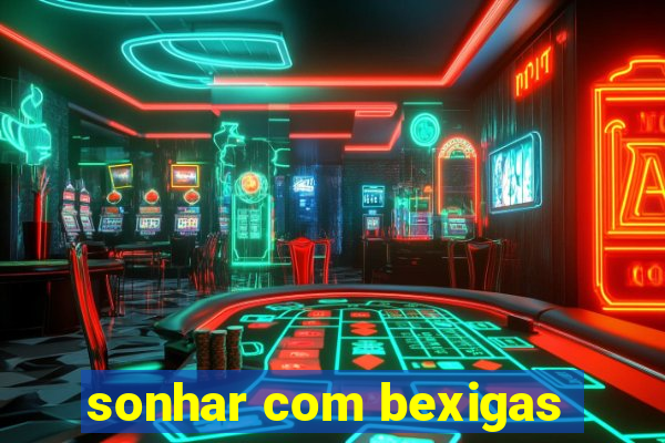 sonhar com bexigas